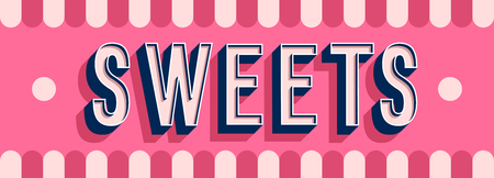 Sweets banner typographic design. Vector illustration.のイラスト素材