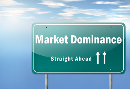 Highway Signpost with Market Dominance wordingの写真素材