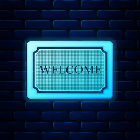 Glowing neon Doormat with the text Welcome icon isolated on brick wall background. Welcome mat sign. Vector Illustrationのイラスト素材
