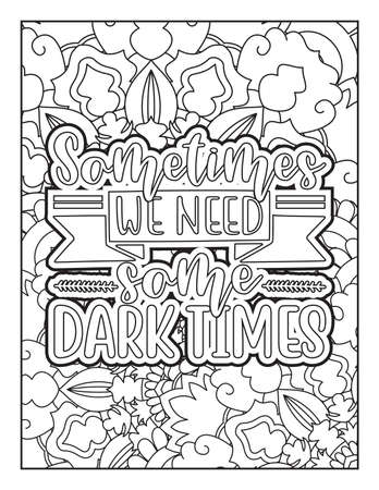 Motivational quotes coloring page. Inspirational quotes coloring page. Affirmative quotes coloring page. Positive quotes coloring page. Good vibes. Coloring book for adults.のイラスト素材