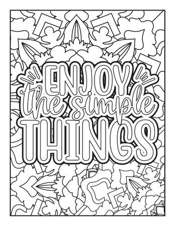 Motivational quotes coloring page. Inspirational quotes coloring page. Affirmative quotes coloring page. Positive quotes coloring page. Good vibes. Coloring book for adults.のイラスト素材