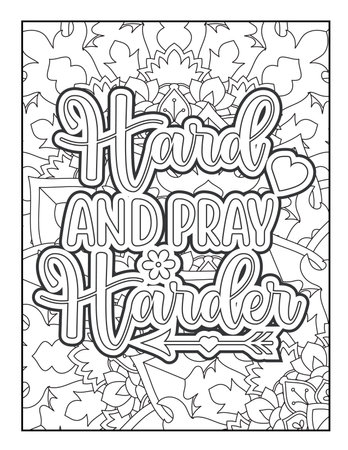 Motivational quotes coloring page. Inspirational quotes coloring page. Affirmative quotes coloring page. Positive quotes coloring page. Good vibes. Coloring book for adults.のイラスト素材