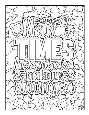 Motivational quotes coloring page. Inspirational quotes coloring page. Affirmative quotes coloring page. Positive quotes coloring page. Good vibes. Coloring book for adults.のイラスト素材