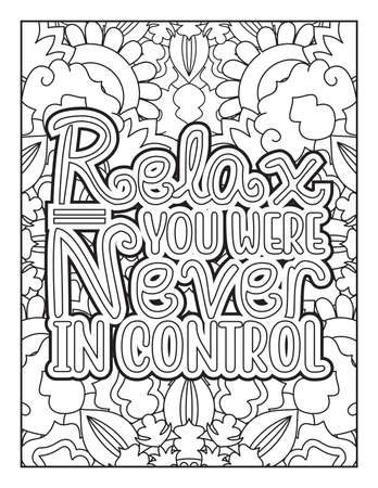 Motivational quotes coloring page. Inspirational quotes coloring page. Affirmative quotes coloring page. Positive quotes coloring page. Good vibes. Coloring book for adults.のイラスト素材