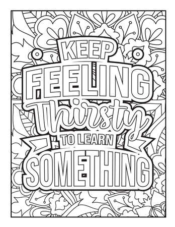 Motivational quotes coloring page. Inspirational quotes coloring page. Affirmative quotes coloring page. Positive quotes coloring page. Good vibes. Coloring book for adults.のイラスト素材
