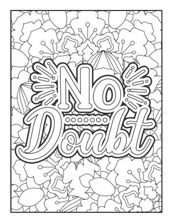 Motivational quotes coloring page. Inspirational quotes coloring page. Affirmative quotes coloring page. Positive quotes coloring page. Good vibes. Motivational swear word. Coloring book for adults.のイラスト素材