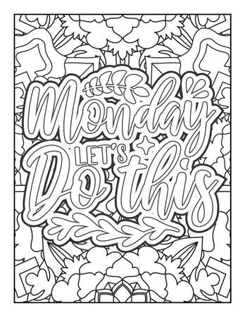 Motivational quotes coloring page. Inspirational quotes coloring page. Affirmative quotes coloring page. Positive quotes coloring page. Good vibes. Motivational swear word. Coloring book for adults.のイラスト素材