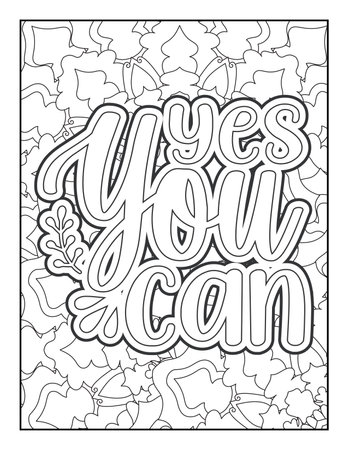 Motivational quotes coloring page. Inspirational quotes coloring page. Affirmative quotes coloring page. Positive quotes coloring page. Good vibes. Swear word coloring page. Motivational typography.のイラスト素材
