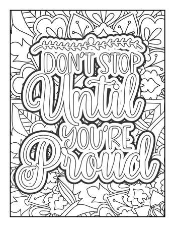 Motivational quotes coloring page. Inspirational quotes coloring page. Affirmative quotes coloring page. Positive quotes coloring page. Good vibes. Swear word coloring page. Motivational typography.のイラスト素材