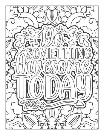 Motivational quotes coloring page. Inspirational quotes coloring page. Affirmative quotes coloring page. Positive quotes coloring page. Good vibes. Swear word coloring page. Motivational typography.のイラスト素材