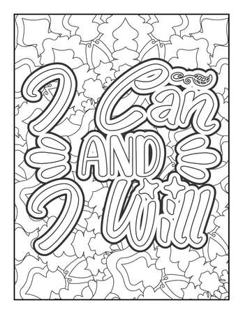 Motivational quotes coloring page. Inspirational quotes coloring page. Affirmative quotes coloring page. Positive quotes coloring page. Good vibes. Swear word coloring page. Motivational typography.のイラスト素材