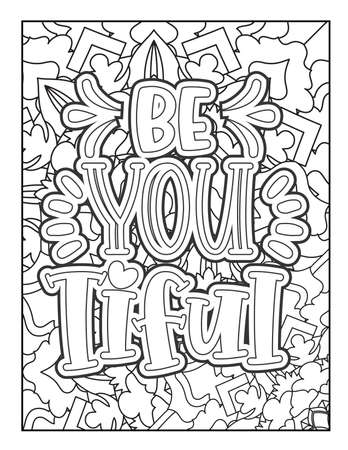 Motivational quotes coloring page. Inspirational quotes coloring page. Affirmative quotes coloring page. Positive quotes coloring page. Good vibes. Swear word coloring page. Motivational typography.のイラスト素材
