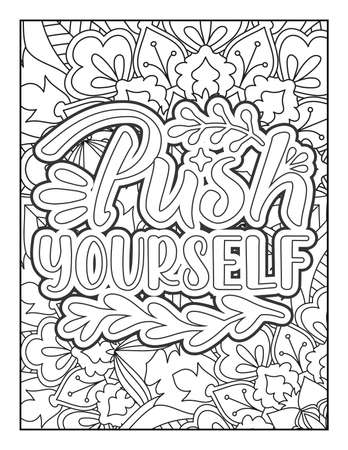 Motivational quotes coloring page. Inspirational quotes coloring page. Affirmative quotes coloring page. Positive quotes coloring page. Good vibes. Swear word coloring page. Motivational typography.のイラスト素材