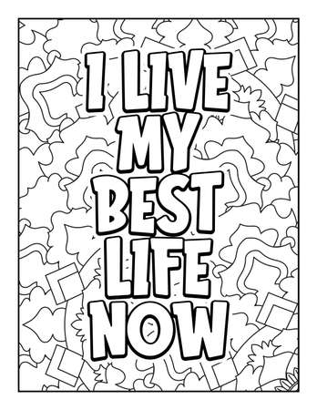 Motivational quotes coloring page. Inspirational quotes coloring page. Affirmative quotes coloring page. Positive quotes coloring page. Good vibes. Swear word coloring page. Motivational typography.のイラスト素材