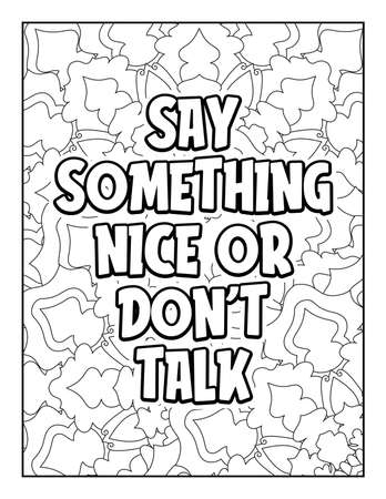 Motivational quotes coloring page. Inspirational quotes coloring page. Affirmative quotes coloring page. Positive quotes coloring page. Good vibes. Swear word coloring page. Motivational typography.のイラスト素材