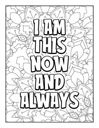 Motivational quotes coloring page. Inspirational quotes coloring page. Affirmative quotes coloring page. Positive quotes coloring page. Good vibes. Swear word coloring page. Motivational typography.のイラスト素材