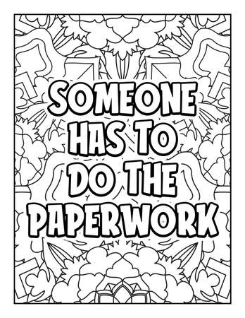 Motivational quotes coloring page. Inspirational quotes coloring page. Affirmative quotes coloring page. Positive quotes coloring page. Good vibes. Swear word coloring page. Motivational typography.のイラスト素材