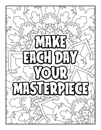 Motivational quotes coloring page. Inspirational quotes coloring page. Affirmative quotes coloring page. Positive quotes coloring page. Good vibes. Swear word coloring page. Motivational typography.のイラスト素材