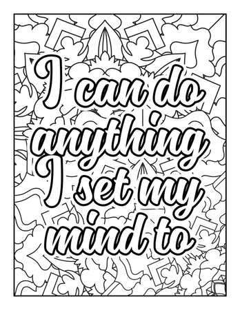 Motivational quotes coloring page. Inspirational quotes coloring page. Affirmative quotes coloring page. Positive quotes coloring page. Good vibes. Swear word coloring page. Motivational typography.のイラスト素材