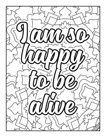 Motivational quotes coloring page. Inspirational quotes coloring page. Affirmative quotes coloring page. Positive quotes coloring page. Good vibes. Swear word coloring page. Motivational typography.のイラスト素材
