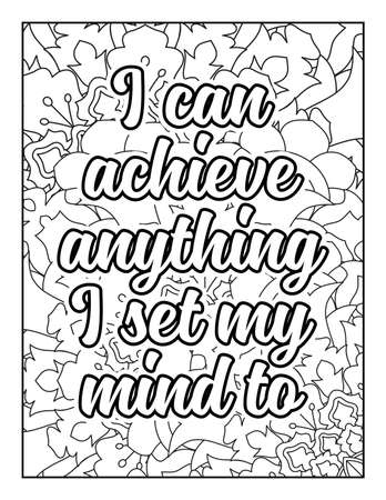 Motivational quotes coloring page. Inspirational quotes coloring page. Affirmative quotes coloring page. Positive quotes coloring page. Good vibes. Swear word coloring page. Motivational typography.のイラスト素材
