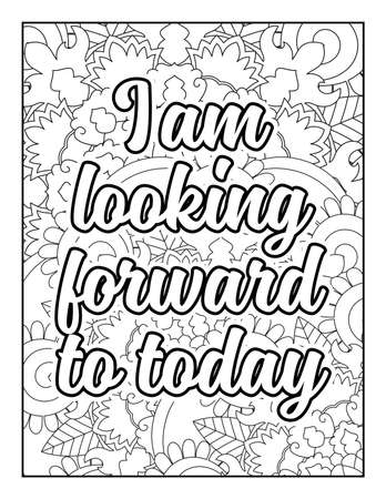 Motivational quotes coloring page. Inspirational quotes coloring page. Affirmative quotes coloring page. Positive quotes coloring page. Good vibes. Swear word coloring page. Motivational typography.のイラスト素材