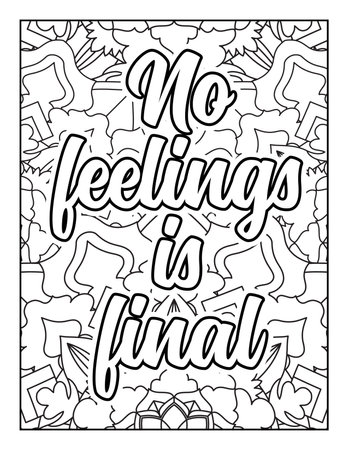 Motivational quotes coloring page. Inspirational quotes coloring page. Affirmative quotes coloring page. Positive quotes coloring page. Good vibes. Swear word coloring page. Motivational typography.のイラスト素材