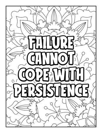 Motivational quotes coloring page. Inspirational quotes coloring page. Affirmative quotes coloring page. Positive quotes coloring page. Good vibes. Swear word coloring page. Motivational typography.のイラスト素材