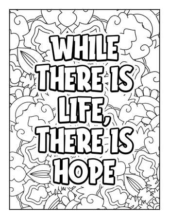 Motivational quotes coloring page. Inspirational quotes coloring page. Affirmative quotes coloring page. Positive quotes coloring page. Good vibes. Swear word coloring page. Motivational typography.のイラスト素材