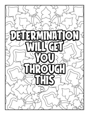 Motivational quotes coloring page. Inspirational quotes coloring page. Affirmative quotes coloring page. Positive quotes coloring page. Good vibes. Swear word coloring page. Motivational typography.のイラスト素材