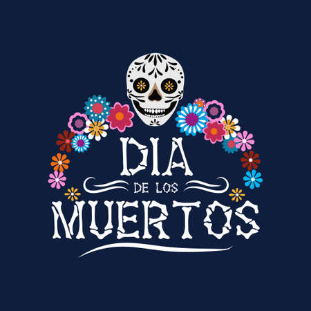 Dia de los Muertos greeting card with smiling skull and mexican flowers. Day of the dead typography design template. Vector illustration. Mexican holiday background, banner, poster, invitationのイラスト素材