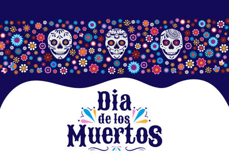 Dia de los Muertos greeting card with smiling skulls and mexican flowers. Day of the dead frame, border design template. Vector illustration. Mexican holiday background, banner, poster, invitationのイラスト素材