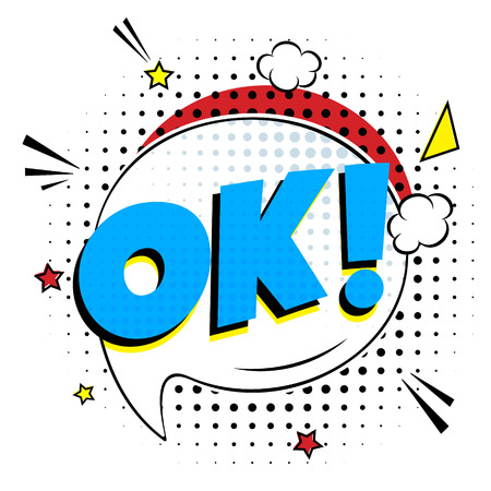 Comic lettering OK! in the speech bubble comic style flat design. Dynamic retro pop art illustration isolated on white background. Exclamation OKAY!のイラスト素材
