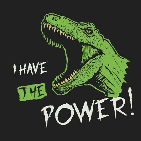 Angry tyrannosaur is roars - I have the power. Print design for t-shirts.Vector imageのイラスト素材