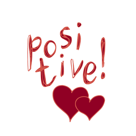 Positive-red lettering on a white background with a heart.Vector calligraphic illustration of hand drawn  inscriptions.のイラスト素材