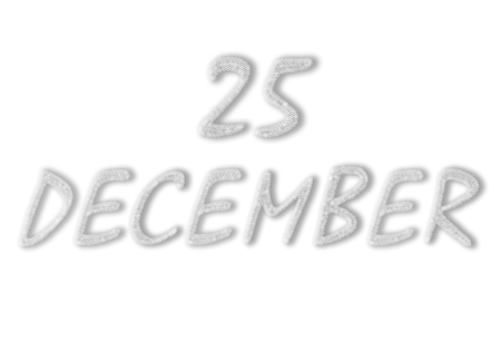 The inscription, consisting of snowflakes. 25 December. Illustration