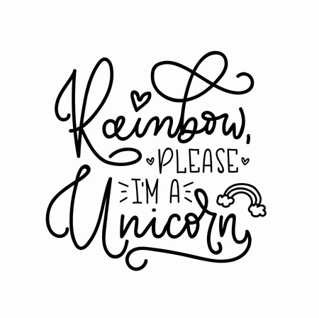 rainbow please. Modern calligraphy isolated on white background. Hand drawn inspirational phrase. Modern lettering art for poster, greeting card, t-shirt.のイラスト素材