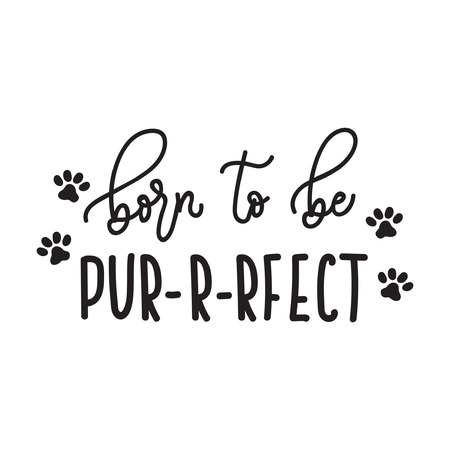 Born to be perfect inspirational quote. Motivational hand drawn quote for card. Design for t-shirt and prints.のイラスト素材