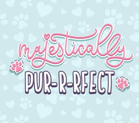 Majestically perfect inspirational quote with lettering and cute doodles. Motivational hand drawn quote for cards. Design for t-shirt, prints, invitations, cases etc.のイラスト素材