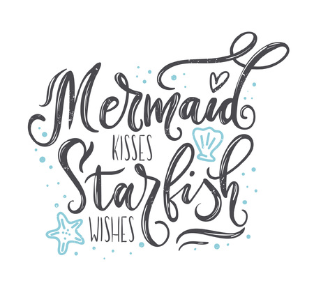 Mermaid kisses, starfish wishes with hand drawn sea elements and lettering. Summer quote with starfish, seashells, hearts and pearls. Summer t-shirts print, invitation, poster.のイラスト素材