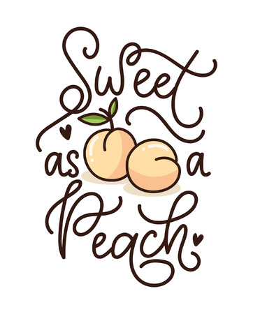 Sweet as a peach lettering quote with cute peaches. Cute hand drawn calligraphy with fruits. Vector illustration design for textile, posters, greeting cards, cases etc.のイラスト素材