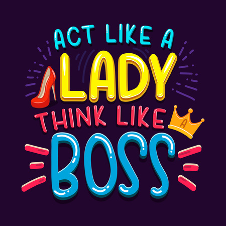 Act like a lady think like a boss inspirational quote with doodles. Boss's day greeting card. Motivational print for invitation cards, brochures, poster, t-shirts, mugs.Girl Boss. Vector illustration.のイラスト素材
