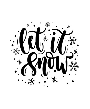 Let it snow lettering card. Hand drawn inspirational winter quote with doodles. Winter greeting card. Motivational print for invitation cards, brochures, poster, t-shirts, mugsのイラスト素材