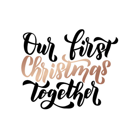 "Our first Christmas together" lettering vectorのイラスト素材