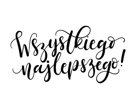 Best wishes lettering inscription translation on Polish. Wszystkiego najlepszego. Vector illustration.のイラスト素材