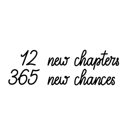 12 new chapters 365 new chances letteringのイラスト素材