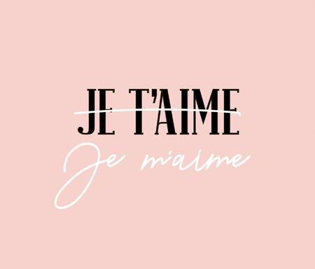 Modern poster with inscription "i love you" and "I love myself" in french language "Je t'aime. Je m'aime".のイラスト素材