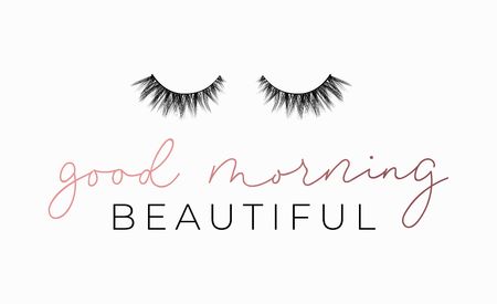 Good Morning beautiful poster or print design with lettering and lashes. Luxury design for inspirational posters or greeting cards. Vector lettering card.のイラスト素材