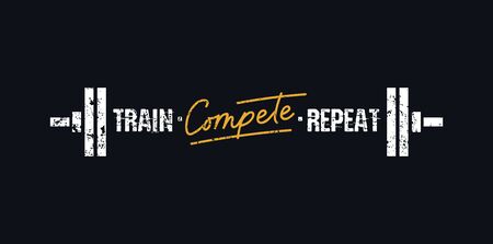 Train compete repeat banner vector illustration. Gym sport motivational print written in white and golden font between four metal weight flat style. Training quote concept. Isolated on blackのイラスト素材
