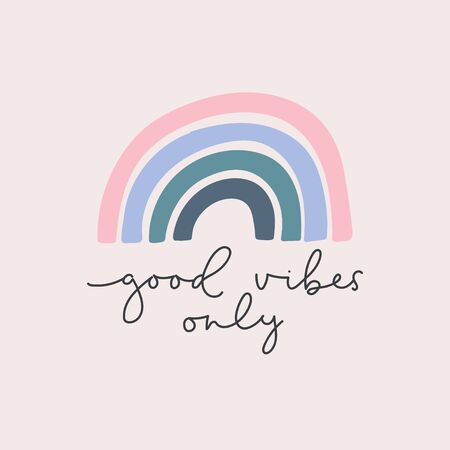 Good vibes only lettering card vector illustration. Quote with inspirational emphasize in colorful style and rainbow on purple background flat style. Female t-shirt design conceptのイラスト素材